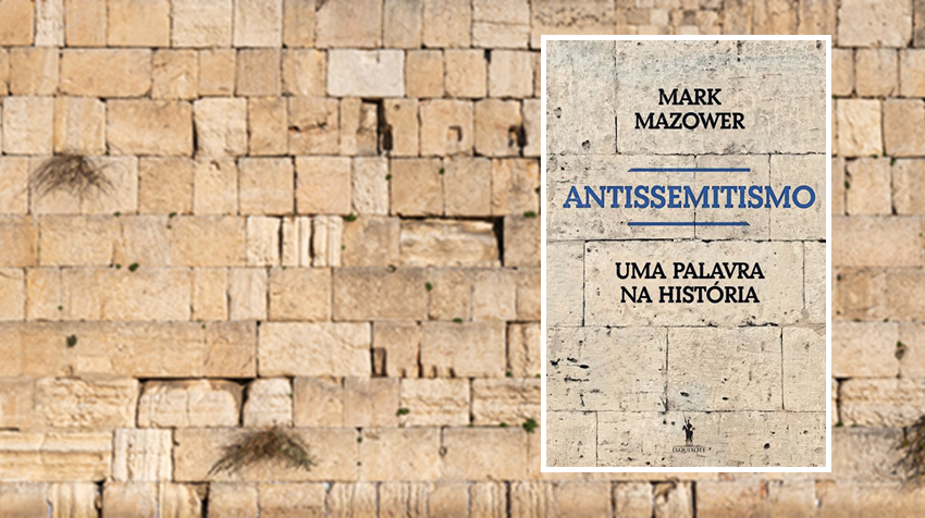 New book by Mark Mazower revisits the meaning of antisemitism in contemporary debate