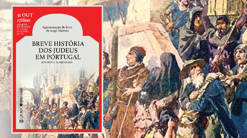 Figueira da Foz to host presentation of the new edition of “A Brief History of the Jews in Portugal”, by Jorge Martins