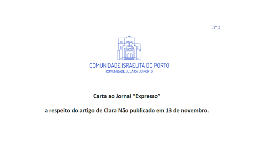 Carta ao Jornal “Expresso” a respeito do artigo de Clara Não publicado em 13 de novembro