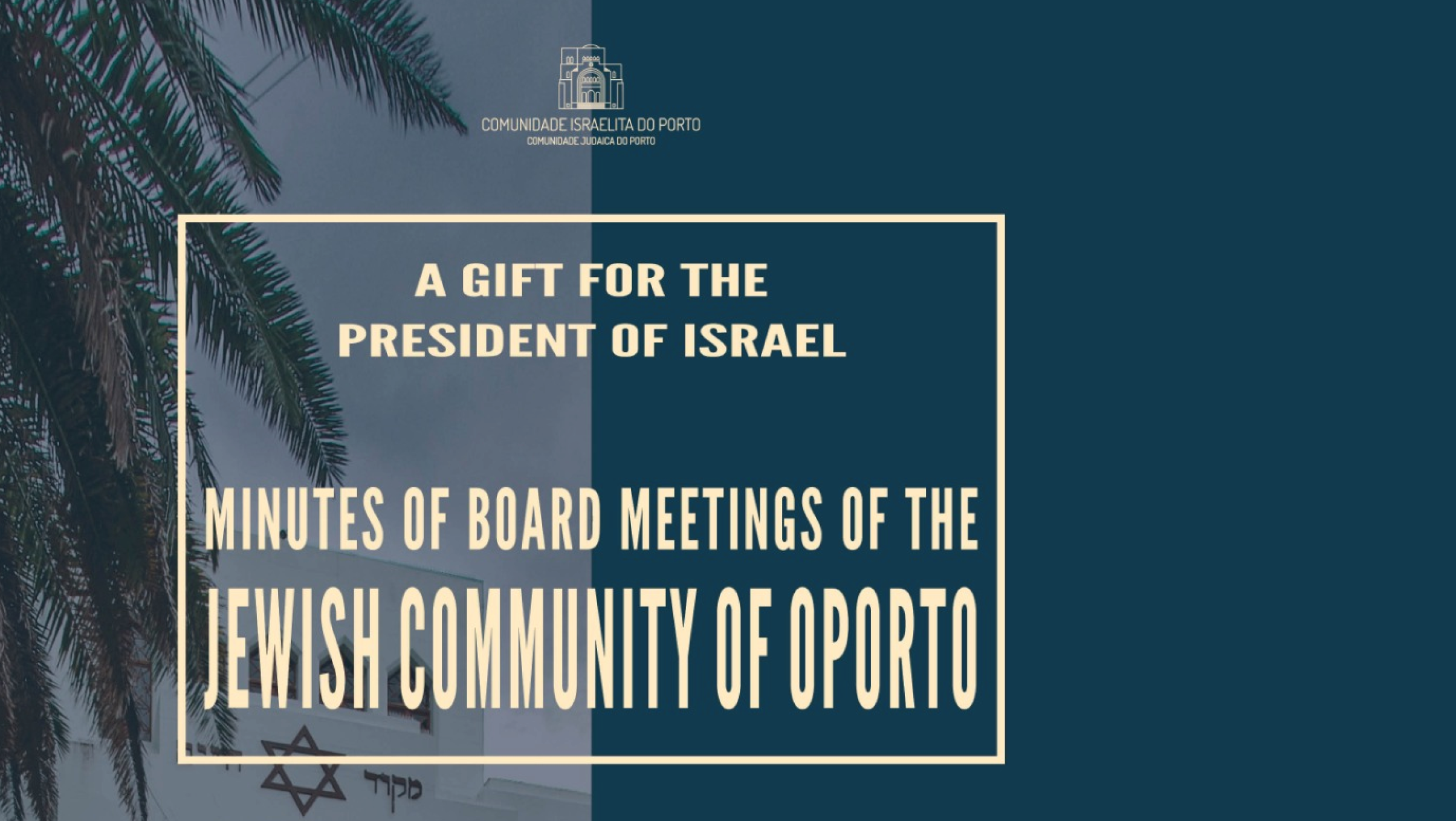Oporto Jewish Community gives a book to the President of Israel
