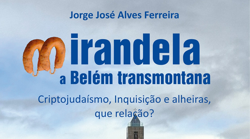 Another piece in the puzzle of the history of the Jews and New Christians of Trás-os-Montes